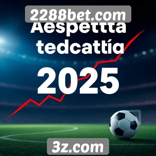 Tendências de apostas no 2288bet para 2025